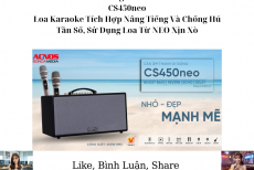 Acnos Ra Mắt Dòng Loa Karaoke ACNOS CS450neo – Loa Karaoke Tích Hợp Nâng Tiếng Và Chống Hú Tần Số, Sử Dụng Loa Từ NEO Xịn Xò