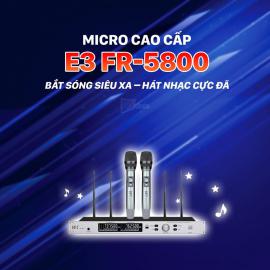 Micro Không Dây E3 FR-5800 - Micro Karaoke Bắt Sóng Xa Trên 100m