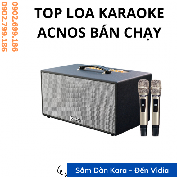 Top Loa Kéo Acnos Bán Chạy