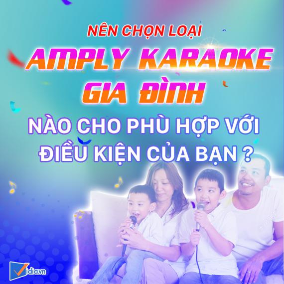 Amply Karaoke Gia Đình