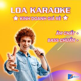 Loa Karaoke Kinh Doanh Giá Rẻ Bán Chạy - Vidia -2023